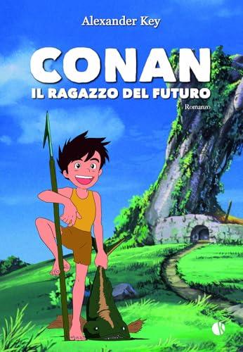 Conan. Il ragazzo del futuro