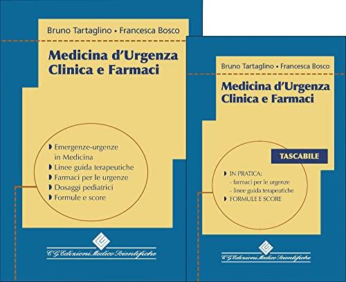 Medicina d'urgenza. Clinica e farmaci. Con volume tascabile