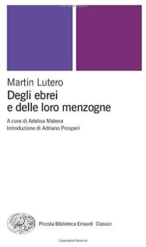 Degli ebrei e delle loro menzogne
