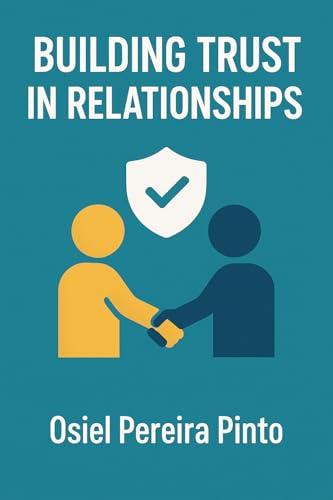 Building Trust in Relationships (English Edition)