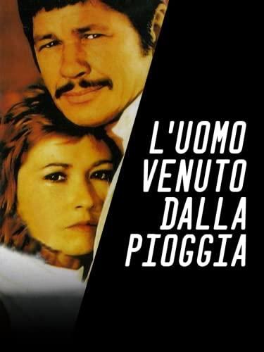 L'uomo venuto dalla pioggia