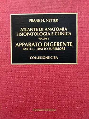 Apparato digerente. Tratto superiore (Vol. 1)