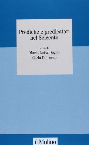 Prediche e predicatori nel Seicento