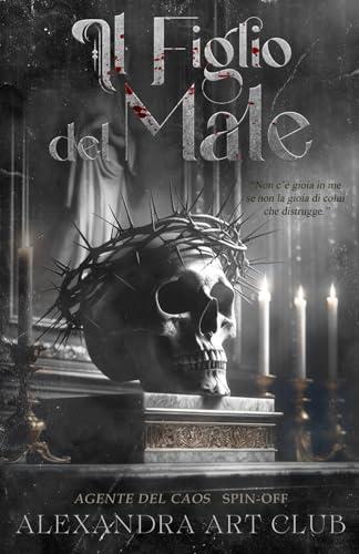 Il Figlio del Male (Dark Romance)