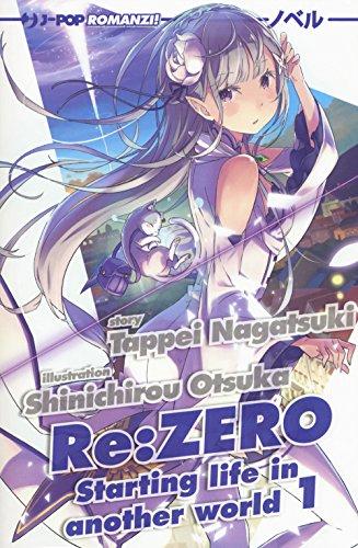 Re: zero. Starting life in another world (Vol. 1)