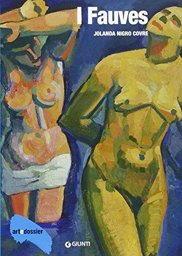 I fauves. Ediz. illustrata