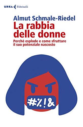 La rabbia delle donne
