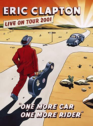Eric Clapton - One more car, one more rider - Live on tour 2001