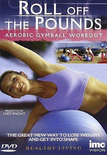 Gymball (Gym Ball)- Roll Off The Pounds - Aerobic Gymball Workout - Fit for Life Series [Edizione: Regno Unito]