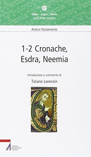 1-2 Cronache, Esdra, Neemia. Lectio divina popolare. Antico Testamento