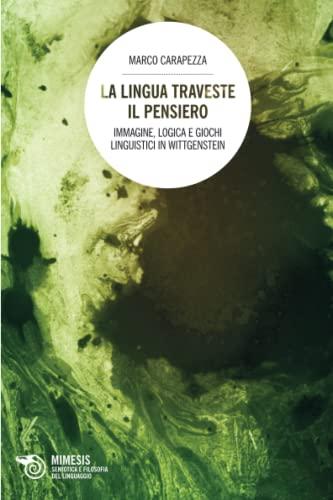 La lingua traveste il pensiero