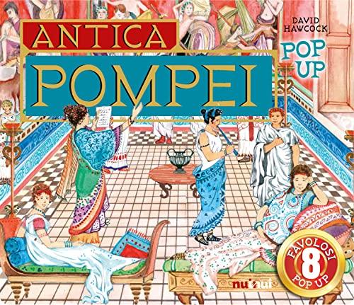 Pompei. Ediz. a colori