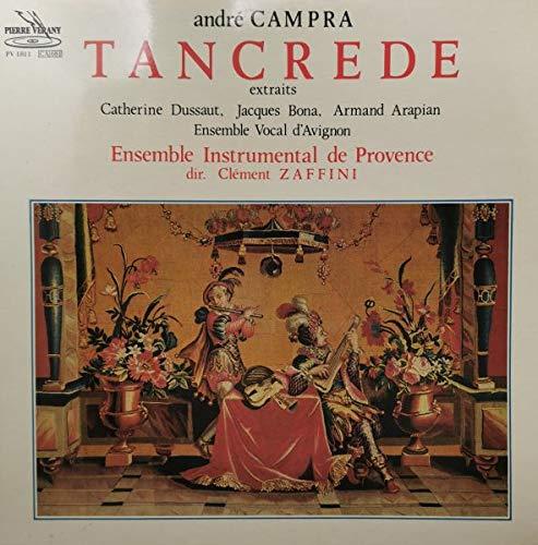 Campra Tancrede Extraits