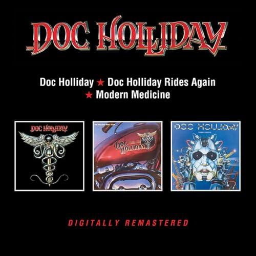 Doc Holliday / Doc Holliday Rides Again / Modern Medicine