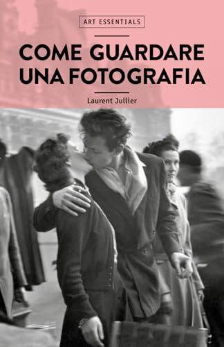 Come guardare una fotografia