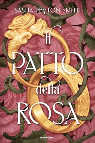 Il patto della rosa