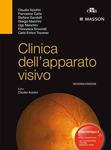 Clinica dell'apparato visivo II ed.: Seconda edizione