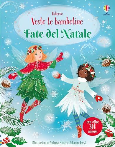 Fate del Natale. Con adesivi. Ediz. illustrata