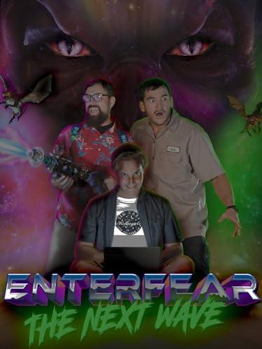 EnterFear: The Next Wave