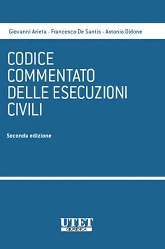 Codice commentato delle esecuzioni civili