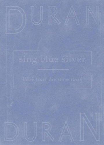 Duran Duran - Sing blue silver