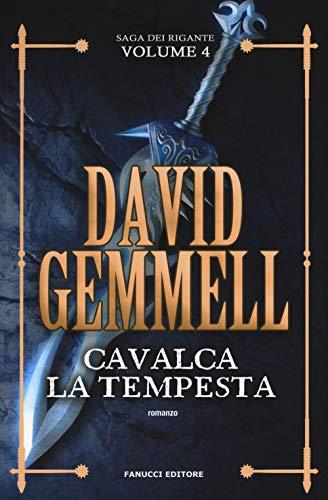 Cavalca la tempesta. La saga dei Rigante (Vol. 4)