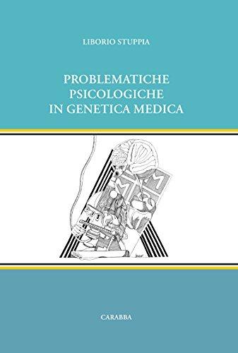 Problematiche psicologiche in genetica medica