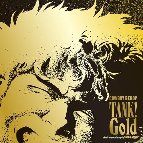 tank! gold cowboy bebop