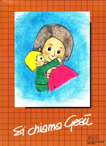 Si chiama Gesù. Sussidio didattico