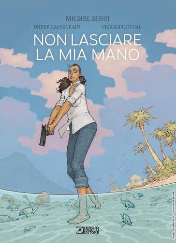 Non lasciare la mia mano