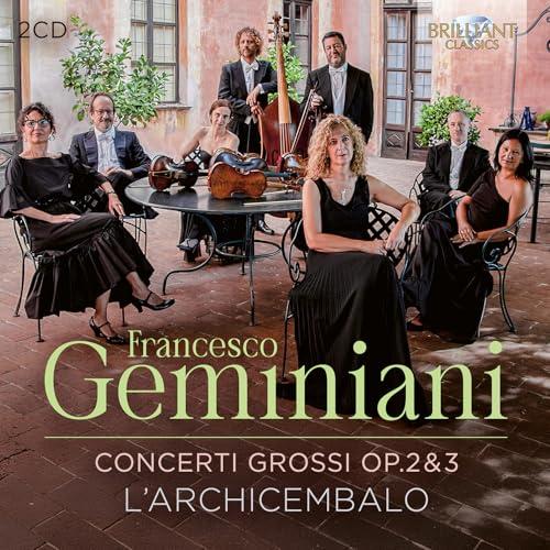 Concerti Grossi Op.2 & 3