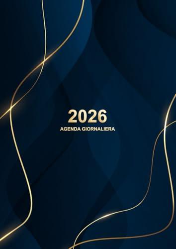 Agenda 2026 giornaliera: 1 pagina per giorno - formato grande A4 - 12 mesi Da gennaio a dicembre.