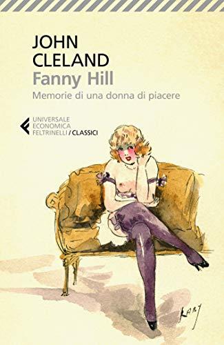 Fanny Hill: Memorie di una donna di piacere