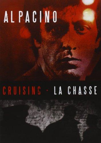 Cruising - la chasse