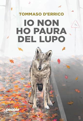 Io non ho paura del lupo (Storie)
