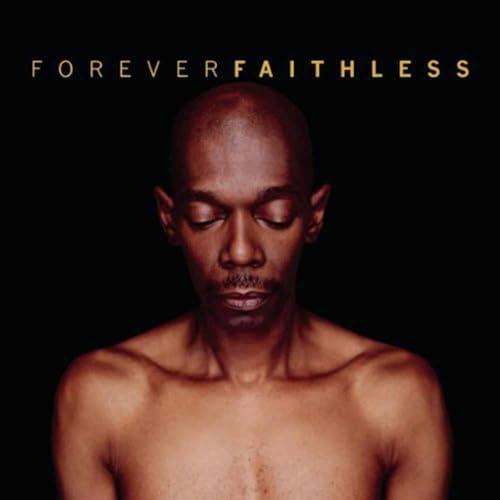 Forever Faithless - The Greatest Hits