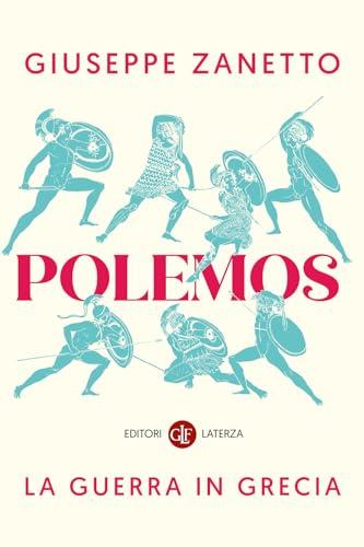 Polemos. La guerra in Grecia