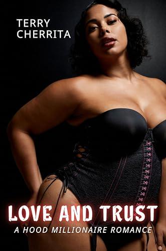 Love and Trust: A Hood Millionaire Romance (English Edition)