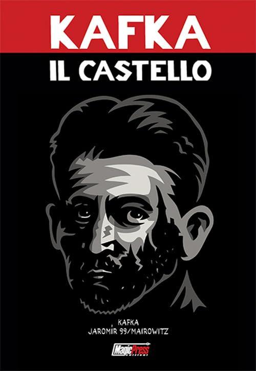 Franz Kafka: Il castello - Il fumetto