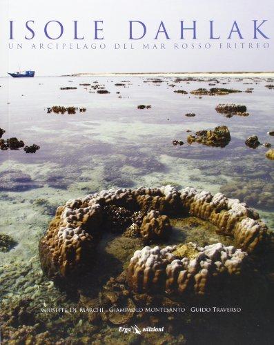 Isole Dahlak. Un arcipelago nel Mar Rosso eritreo