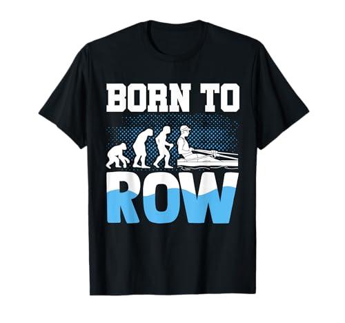 Nato per remare Canottaggio Canottieri Sport Idea regalo Maglietta