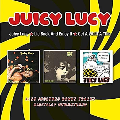 Juicy Lucy / Lie Back & Enjoy It / Get A Whiff A (2 CD)