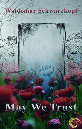May We Trust (English Edition)