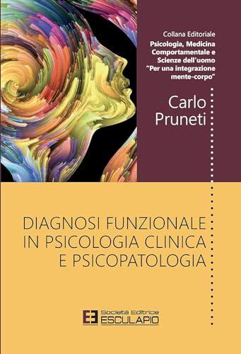 Diagnosi funzionale in psicologia clinica e psicopatologia