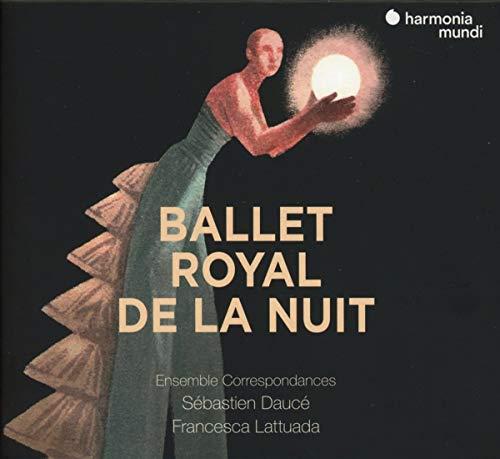 Le Ballet Royal De La Nuit
