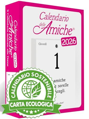 Calendario delle Amiche 2026 Eco Sostenibile. Il Primo e L'Originale. Il Calendario Geniale dedicato alle Donne. Idea Regalo con Scatola. Ricambio 10x14 cm. Pensiero Filosofico. Ogni giorno una frase
