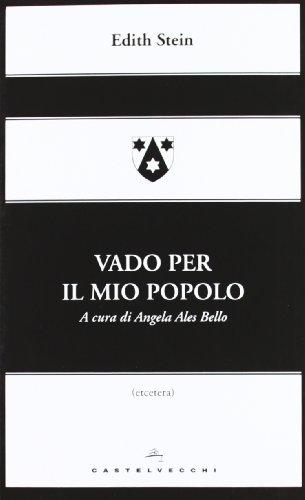 Vado per il mio popolo