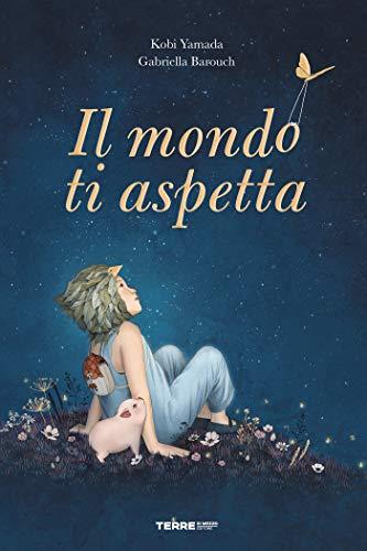 Il mondo ti aspetta (L'Acchiappastorie)