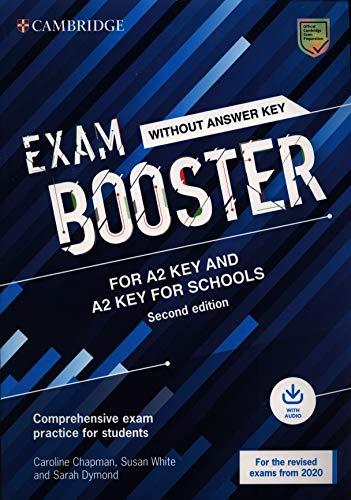 Cambridge English exam. Booster key and key for schools. Student's book without answers (updated for the 2020 exam). Per le Scuole superiori. Con File ... Comprehensive Exam Practice for Students