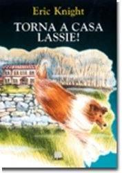 Torna a casa Lassie!